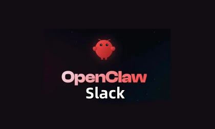 OpenClaw对接Slack-linclaw·灵爪